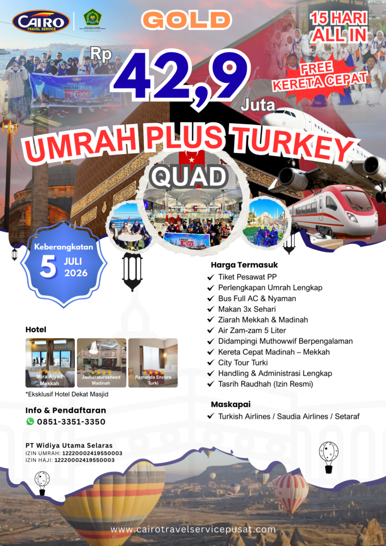 Umroh Plus Turki 15 Hari 5 Juli